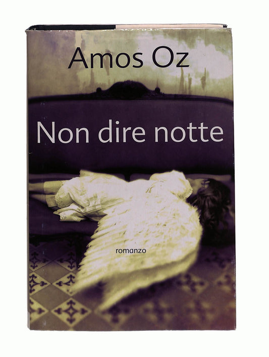 EBOND Non Dire Notte Amos Oz Mondolibri Libro LI045012