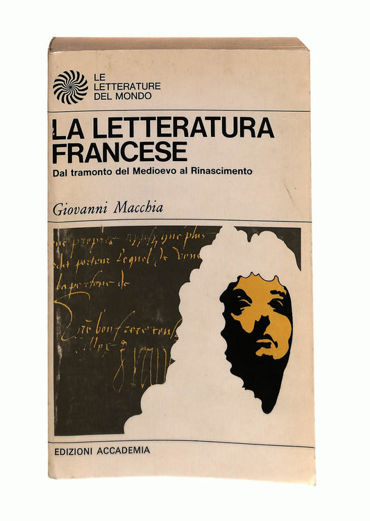 EBOND La Letteratura Francese Dal Tramonto Del Medioevo Libro LI045034