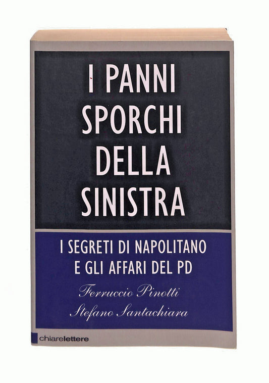 EBOND I Panni Sporchi Della Sinistra Pinotti Santachiara Libro LI045038