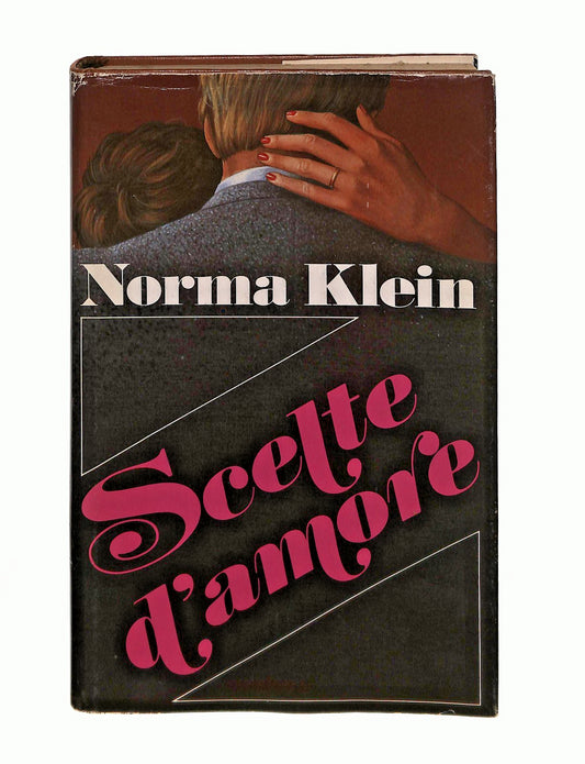 EBOND Scelte d Amore Norma Klein Euroclub 1986 Libro LI045056