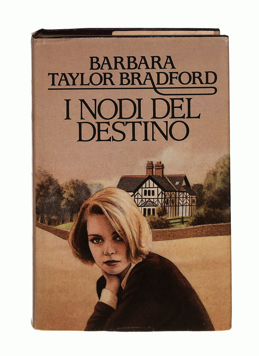 EBOND I Nodi Del Destino Barbara Taylor Bradforde Libro LI045060