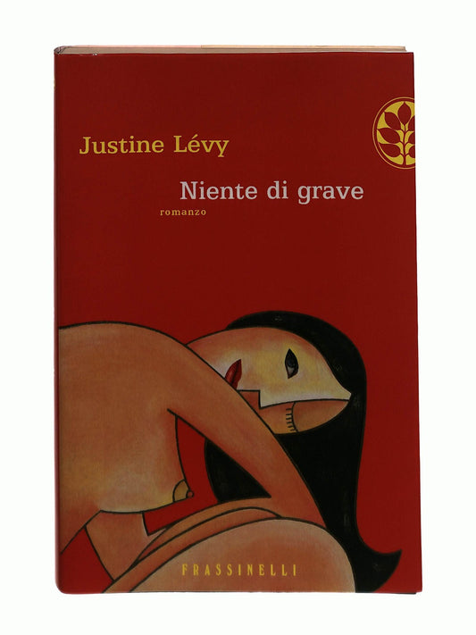 EBOND Niente Di Grave Justine Levy Frassinelli Libro LI045066