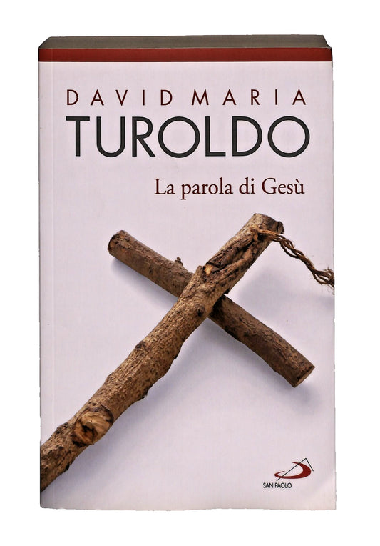 EBOND La Parola Di Gesu David Maria Turoldo San Paolo Libro LI045150