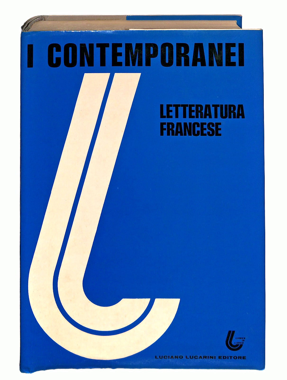 EBOND I Contemporanei La Letteratura Francese Vol 1 Lucarini 1976 Libro LI045207