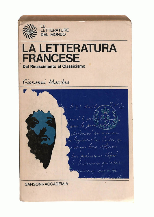 EBOND La Letteratura Francese Dal Rinascimento Al Classicismo Libro LI045208