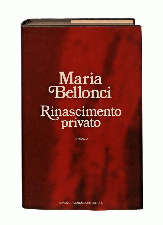 EBOND Rinascimento Privato Maria Bellonci Mondadori 1986 Libro LI045209