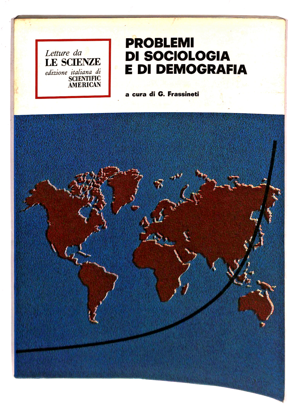 EBOND Problemi Di Sociologia e Di Demografia Frassineti 1975 Libro LI045228