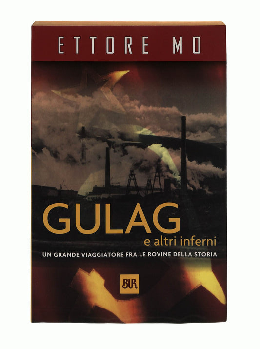 EBOND Gulag e Altri Inferni Ettore Mo Rizzoli Libro LI045283