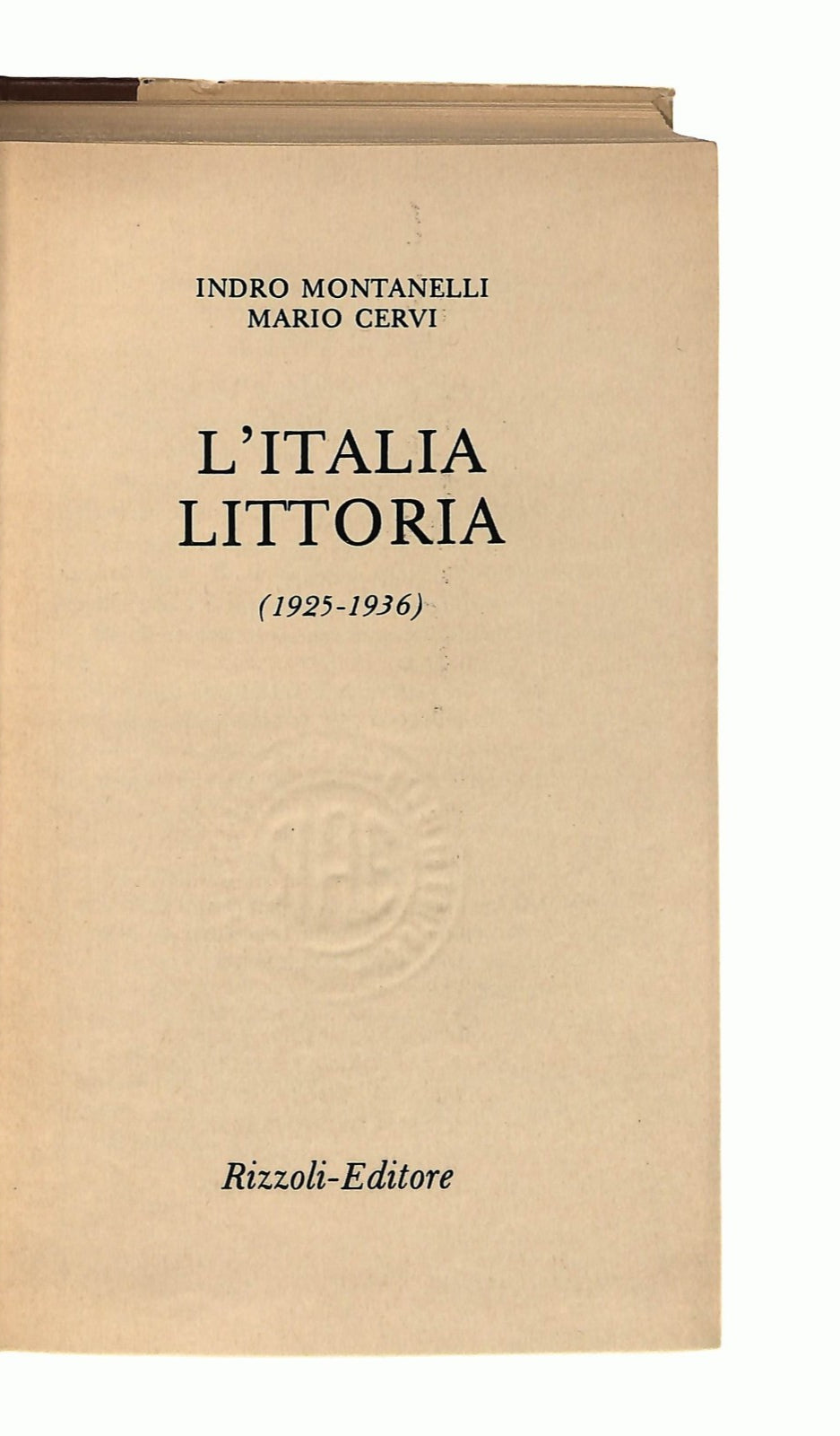 EBOND L Italia Littoria Montanelli Cervi Rizzoli 1979 Libro LI045284