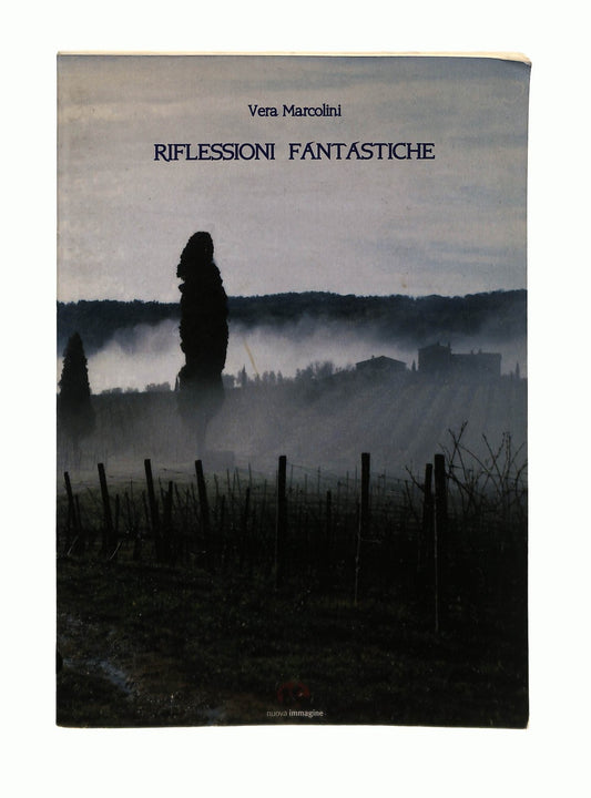 EBOND Riflessioni Fantastiche V Marcolini Con Autografo Libro LI045291