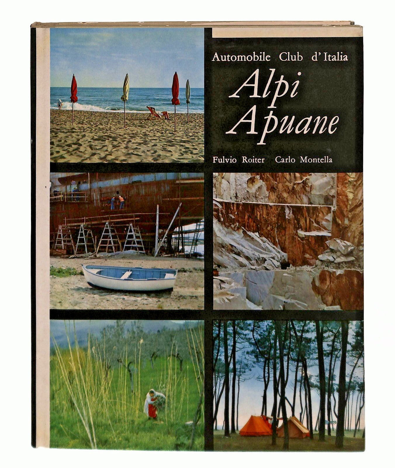 EBOND Alpi Apuane Roiter Montella Automobile Club 1960 Libro LI045304