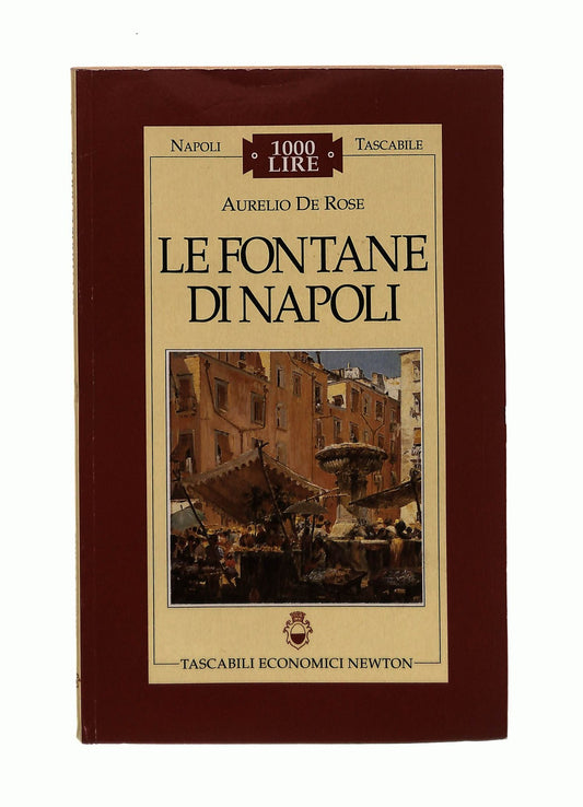 EBOND Le Fontane Di Napoli Aurelio De Rosa Newton Libro LI045334