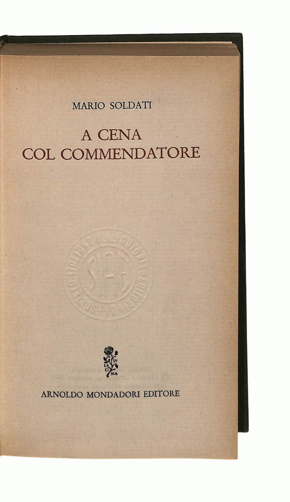 EBOND A Cena Col Commendadore Mario Soldati Mondadori 1961 Libro LI045339