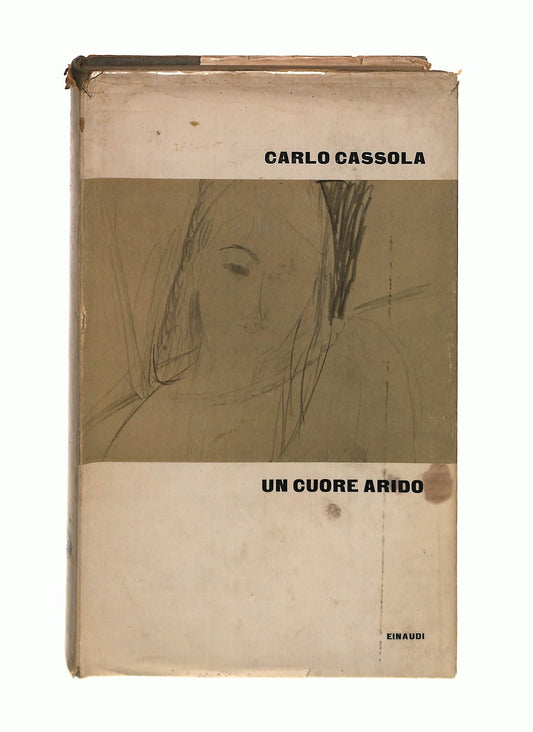 EBOND Un Cuore Arido Carlo Cassola Einaudi 1962 Libro LI045359