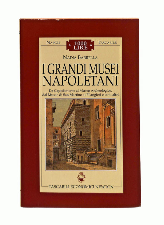 EBOND I Grandi Musei Napoletani Nadia Barrella Newton Libro LI045376