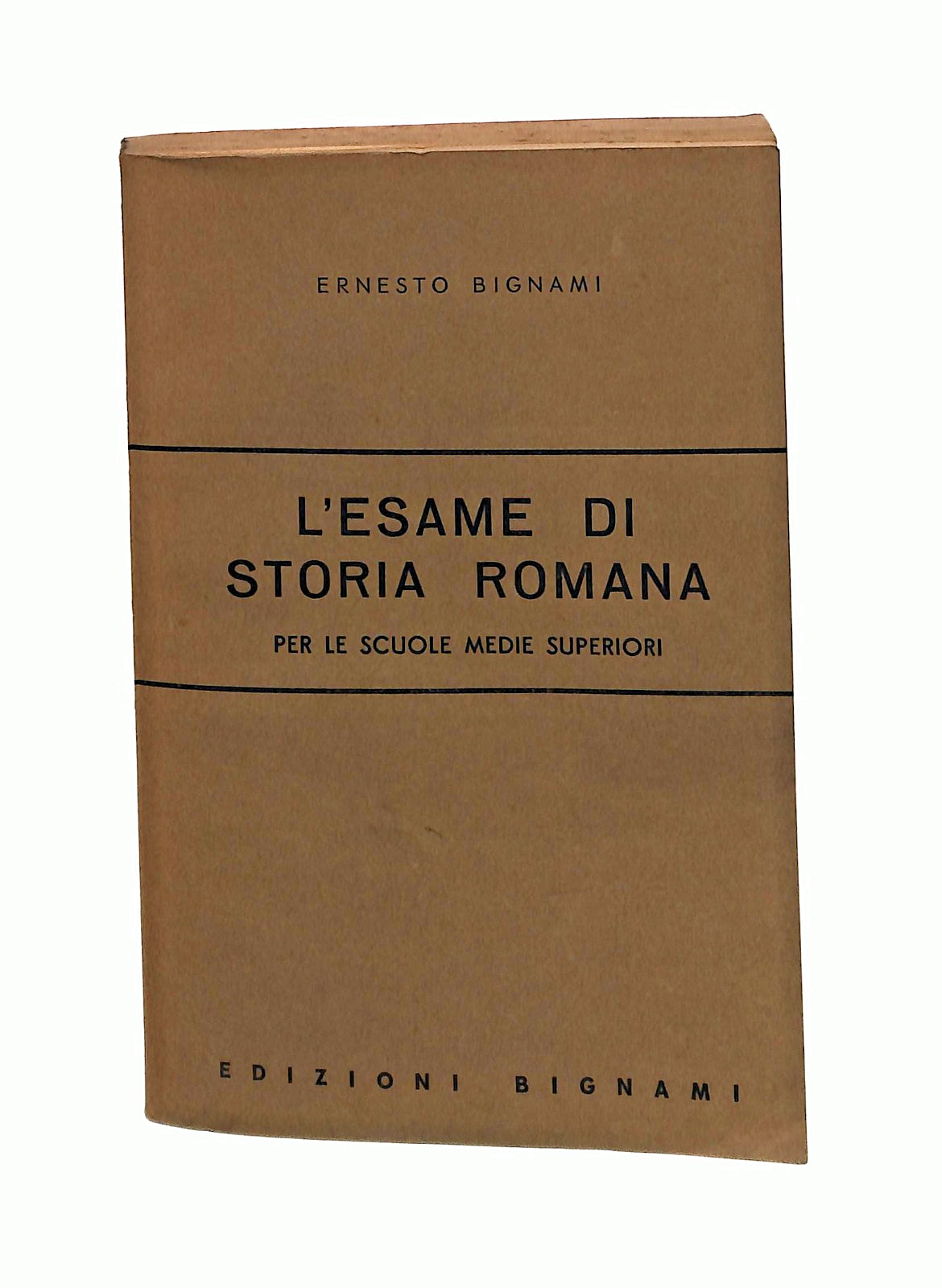 EBOND L Esame Di Storia Romana Ernesto Bignami 1979 Libretto Libro LI045382