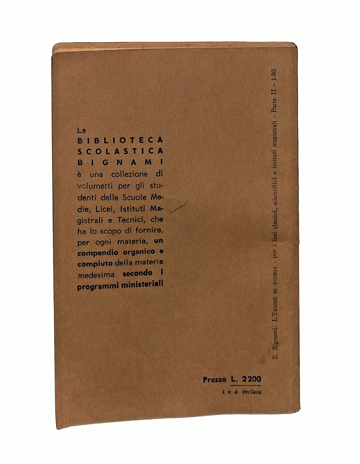 EBOND L Esame Di Storia Parte Seconda E Bignami 1980 Libretto Libro LI045383