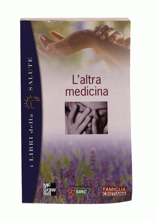 EBOND L Altra Medicina I Libri Della Salute Libro LI045396