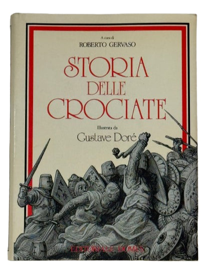 EBOND Storia Delle Crociate 3 Cura Di R Gervaso Editoriale Domus Libro LI045462