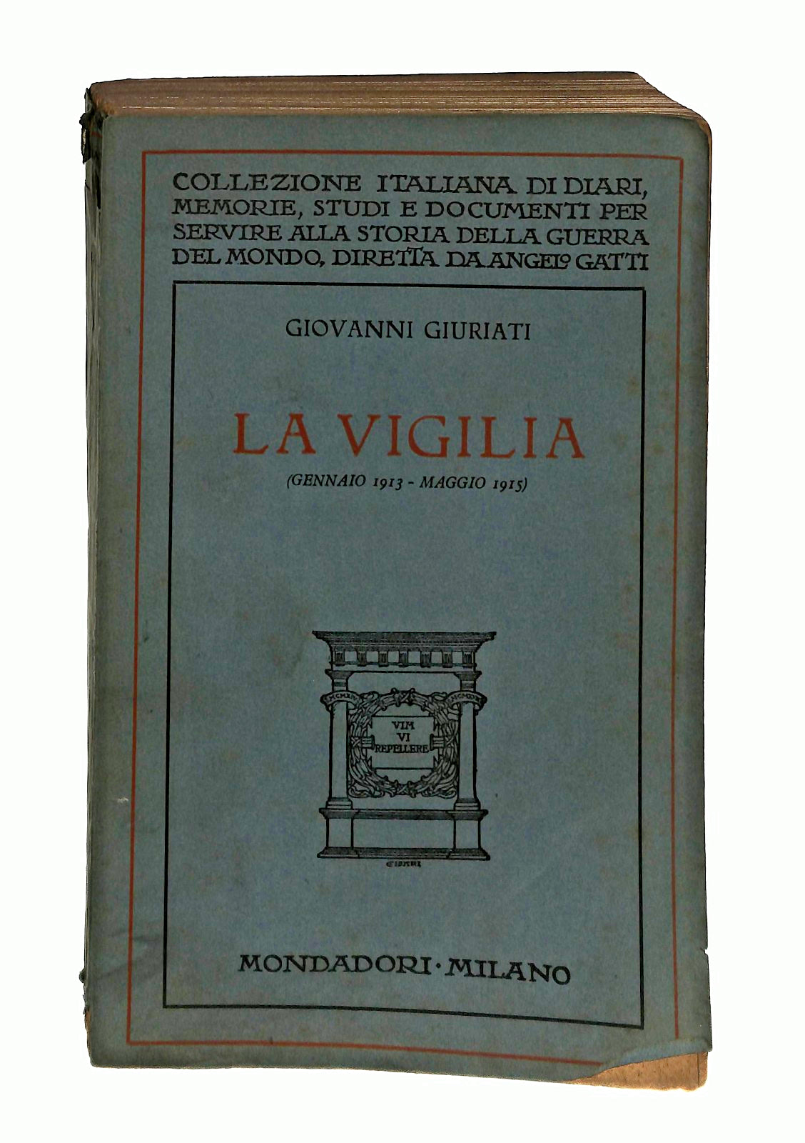 EBOND La Vigilia Giovanni Giurati Mondadori 1930 Libro LI045478