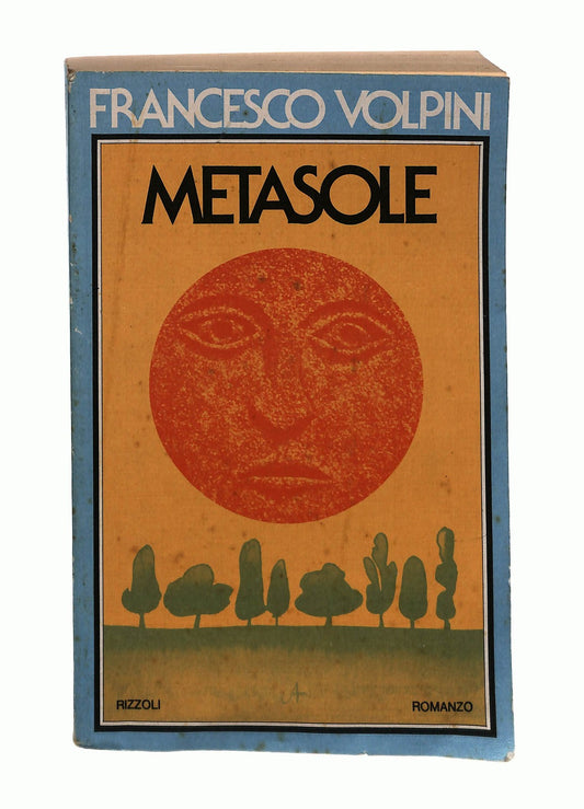EBOND Metasole Francesco Volpini Rizzoli 1975 Libro LI045535