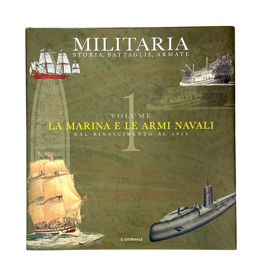 EBOND Militaria La Marina e Le Armi Navali Volume 1 Il Giornale Libro LI045553