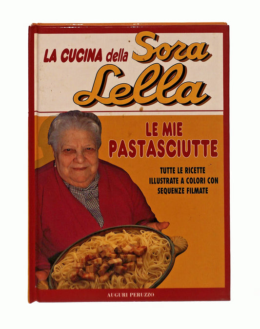 EBOND La Cucina Della Sora Lella Le Mie Pastasciutte Peruzzo 1992 Libro LI045558