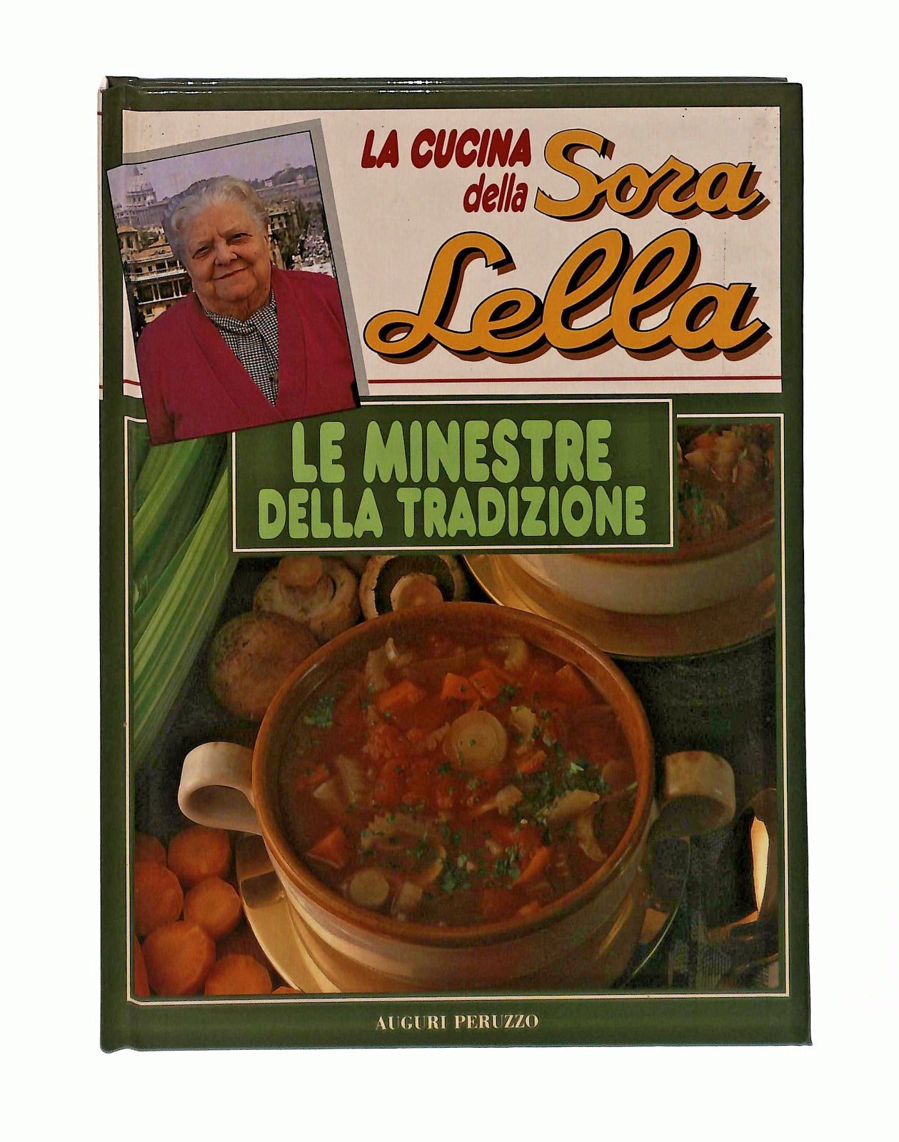 EBOND La Cucina Della Sora Lella Le Minestre Della Tradizione Libro LI045559