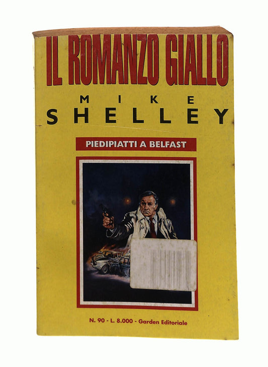 EBOND Piedi Piatti a Belfast Mike Shelley Garden Editoriale Libro LI045590
