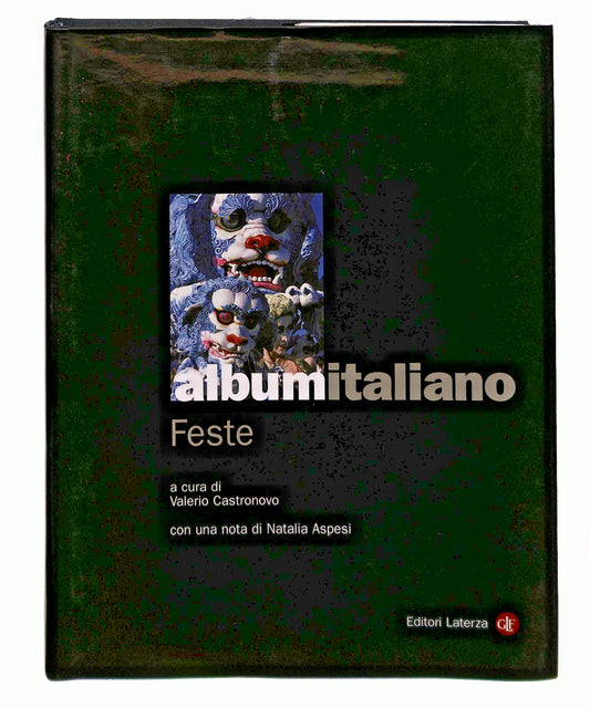 EBOND Album Italiano Feste Cura V Castronovo Laterza Libro LI045601