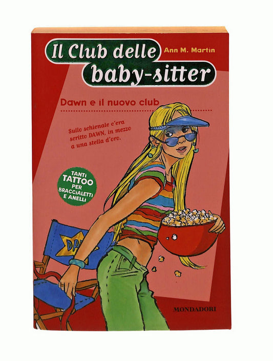 EBOND Dawn e Il Nuovo Club Ann M Martin Mondadori Libro LI045606