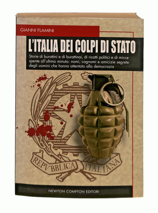 EBOND L Italia Dei Colpi Di Stato Gianni Flamini Newton Libro LI045609