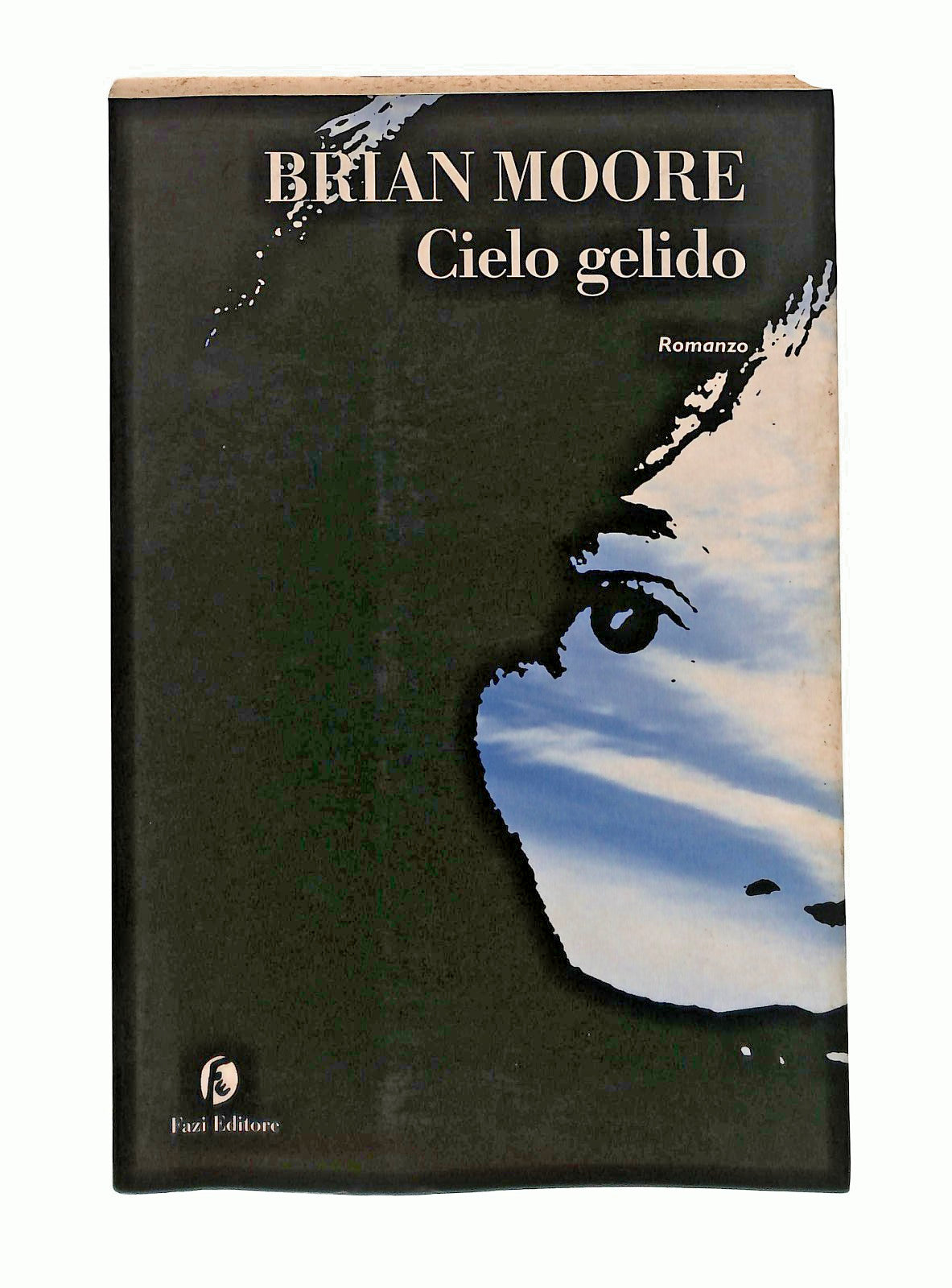 EBOND Cielo Gelido Brian Moore Fazi Libro LI045612