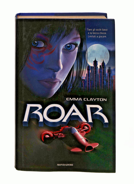 EBOND Roar La Sfida Emma Clayton Mondadori Libro LI045616