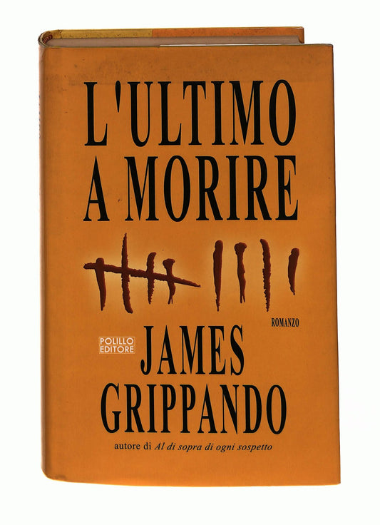 EBOND L Ultimo a Morire James Grippando Polillo Libro LI045630