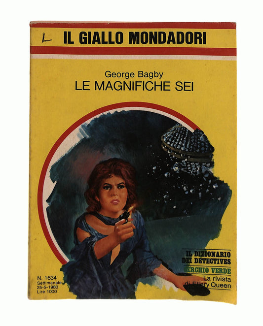 EBOND Le Magnifiche Sei G Bagby Mondadori 1980 Libro LI045664