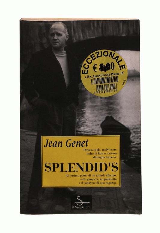 EBOND Splendid s J Genet ‎ Il Saggiatore Testo Francese a Fronte Libro LI045687