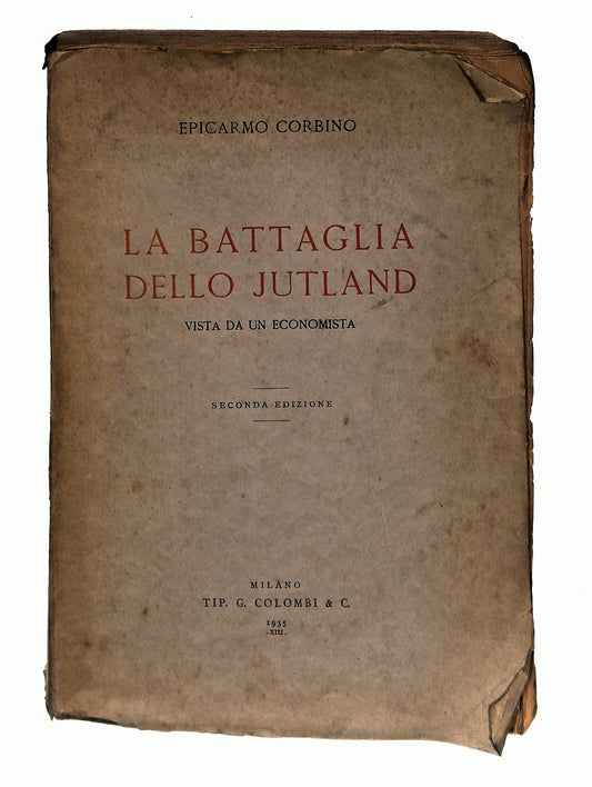 EBOND La Battaglia Dello Jutland Epicarmo Corbino Colombi 1935 Libro LI045709