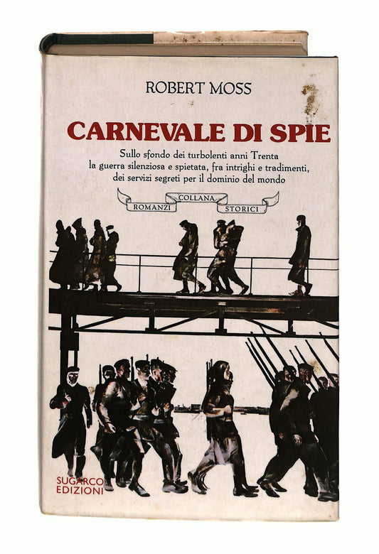 EBOND Carnevale Di Spie Robert Moss Sugarco Edizioni Libro LI045730