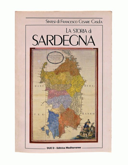 EBOND La Storia Di Sardegna Sintesi Di Francesco Cesare Casula Libro LI045736