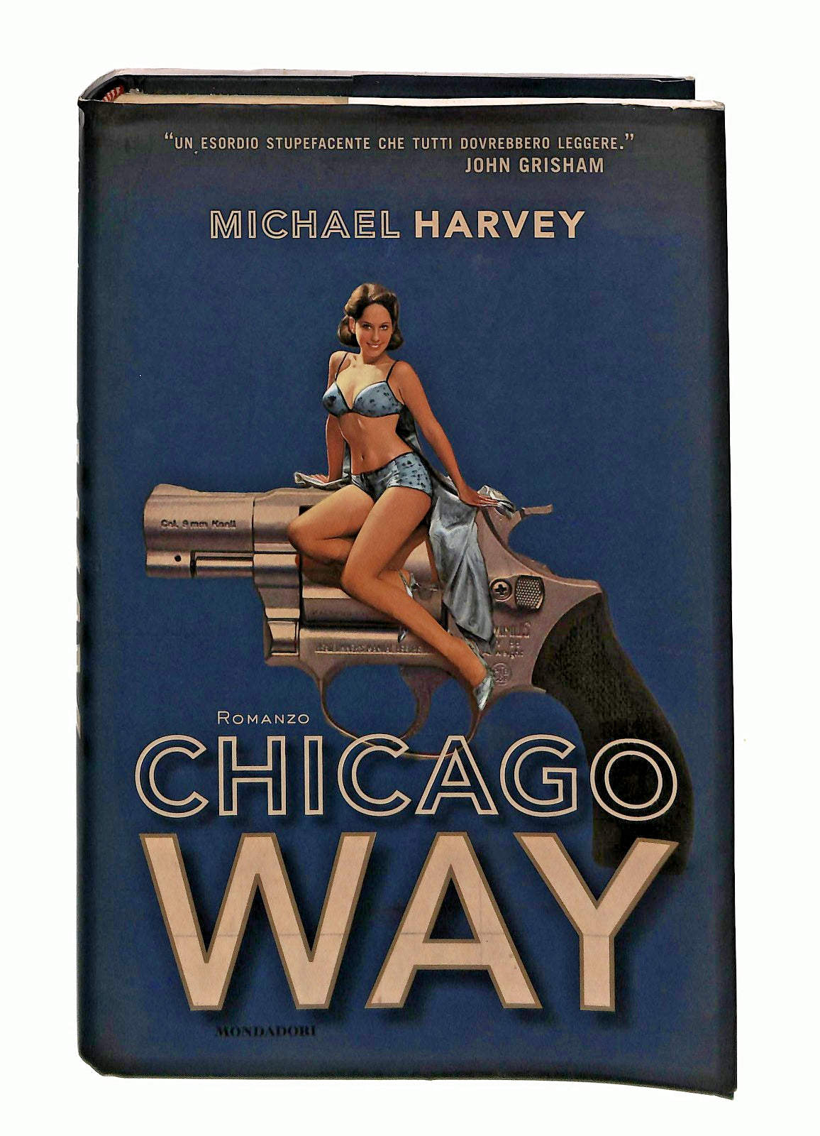 EBOND Chicago Way Michael Harvey Mondadori Libro LI045740