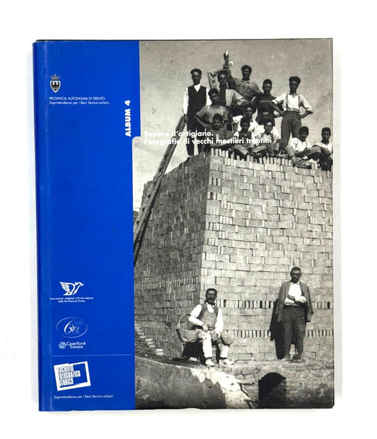 EBOND Sapere d Artigiano Album 4 Cura L Dal Pra 2006 Libro LI045758