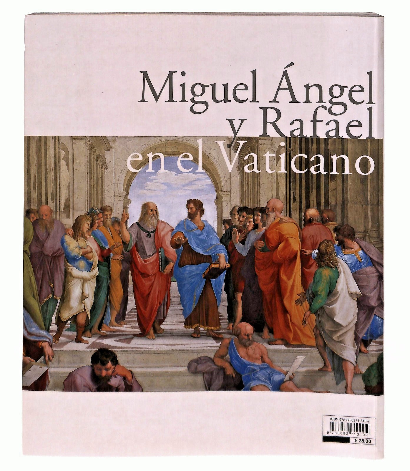 EBOND Miguel Angel y Rafael En El Vaticano Paolucci In Spagnolo Libro LI045801