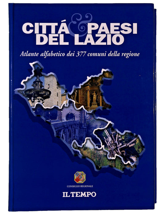 EBOND Citta Paesi Del Lazio Il Tempo Consiglio Regionale Libro LI045802