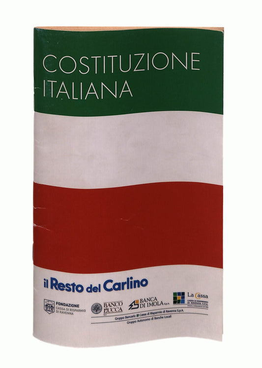 EBOND La Costituzione Italiana Il Resto Del Carlino 2008 Libro LI045815