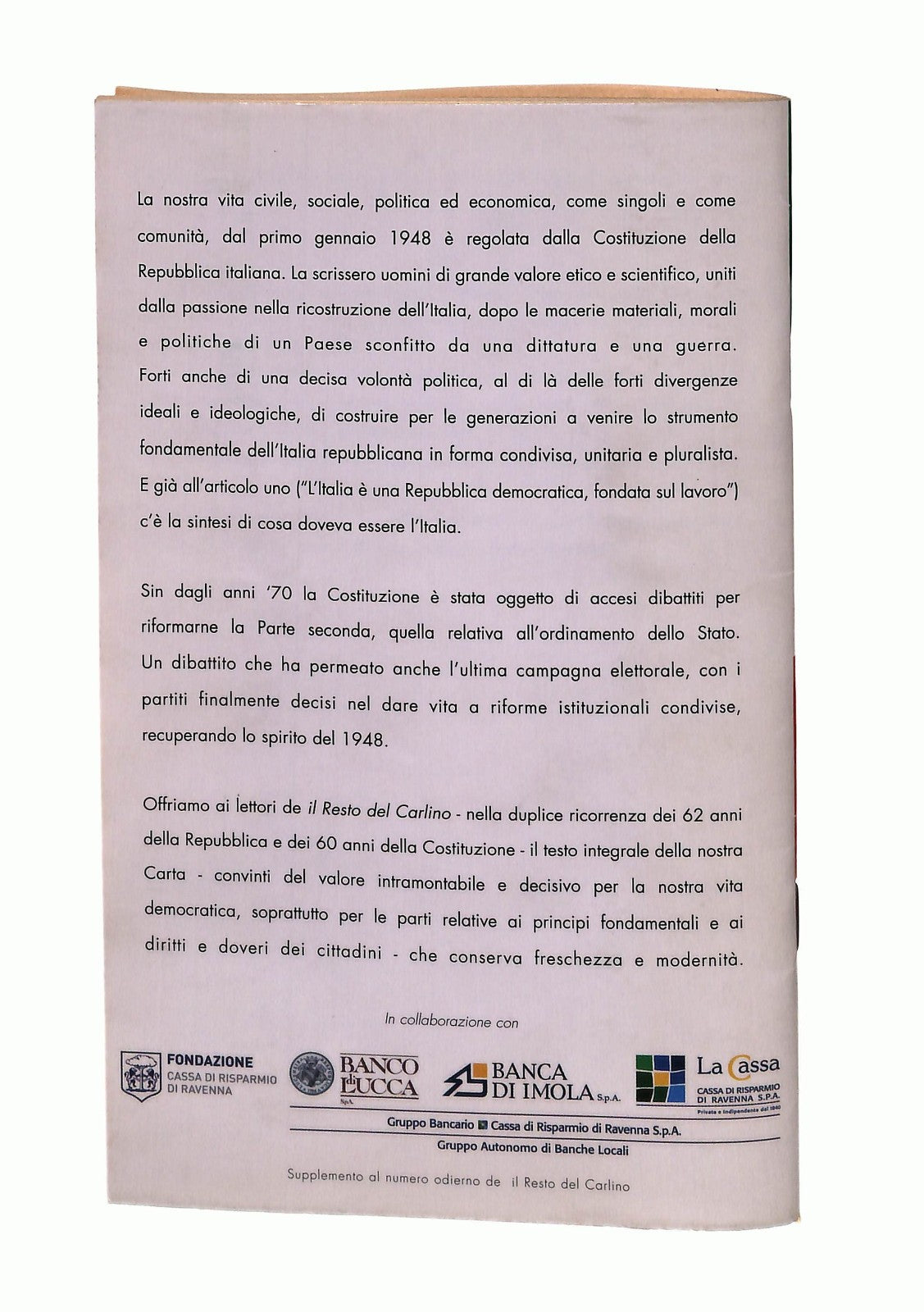 EBOND La Costituzione Italiana Il Resto Del Carlino 2008 Libro LI045815