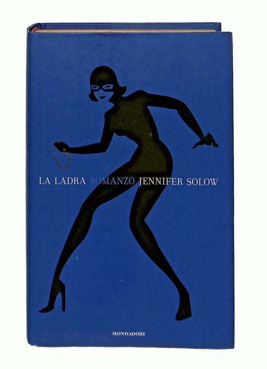 EBOND La Ladra Jennifer Solow Mondadori Libro LI045816