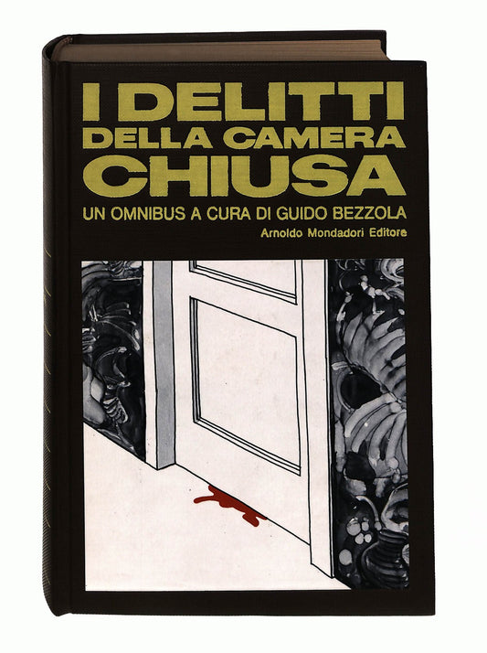 EBOND I Delitti Della Camera Chiusa Cura G Bezzola Mondadori 1974 Libro LI045834