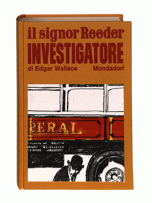 EBOND Il Signor Reeder Investigatore Edgar Wallace Mondadori 1969 Libro LI045835
