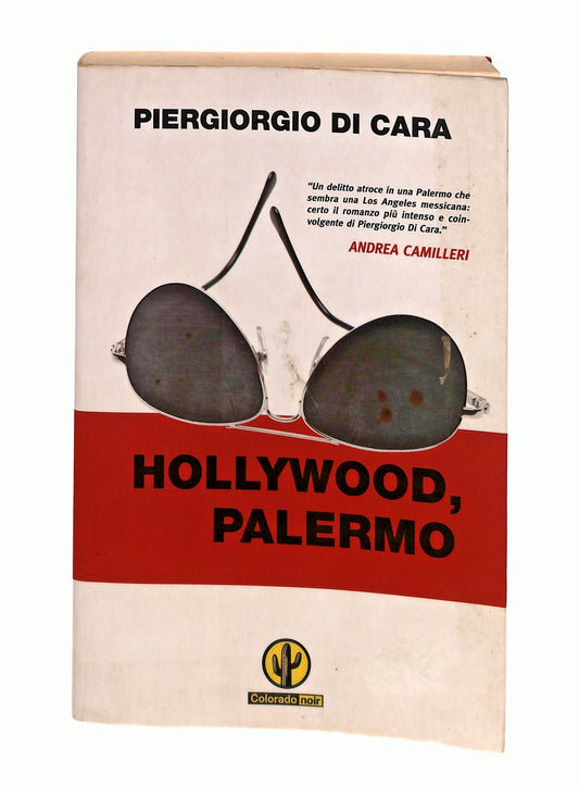 EBOND Hollywood Palermo Piergiorgio Di Cara Mondadori Libro LI045862